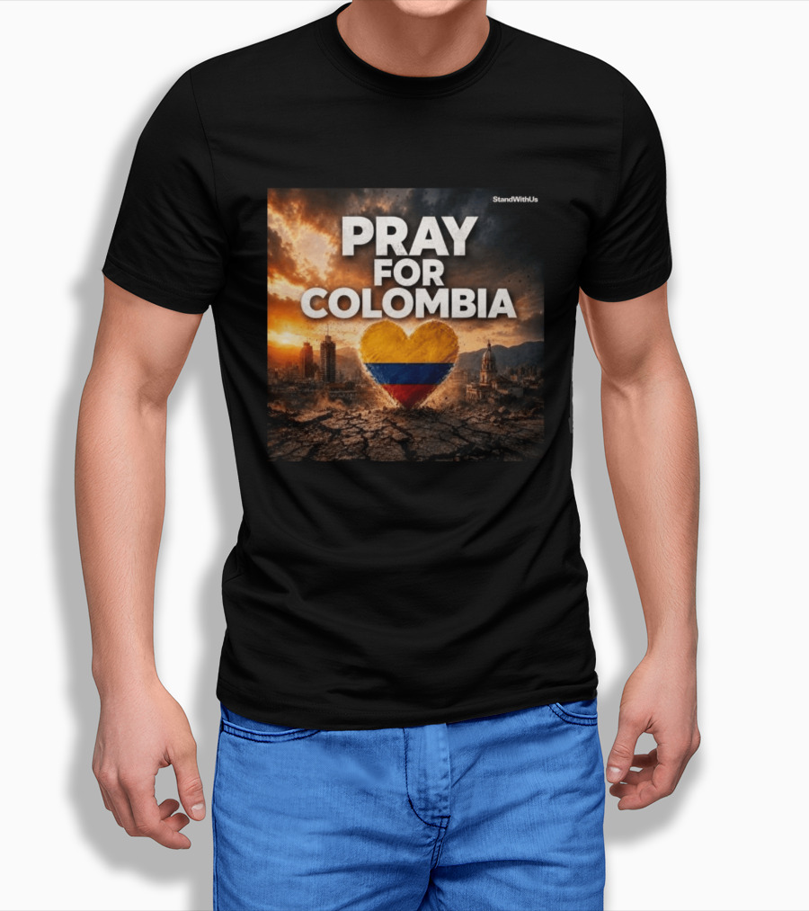 Pray For Colombia Heart StandWithUs T-Shirt