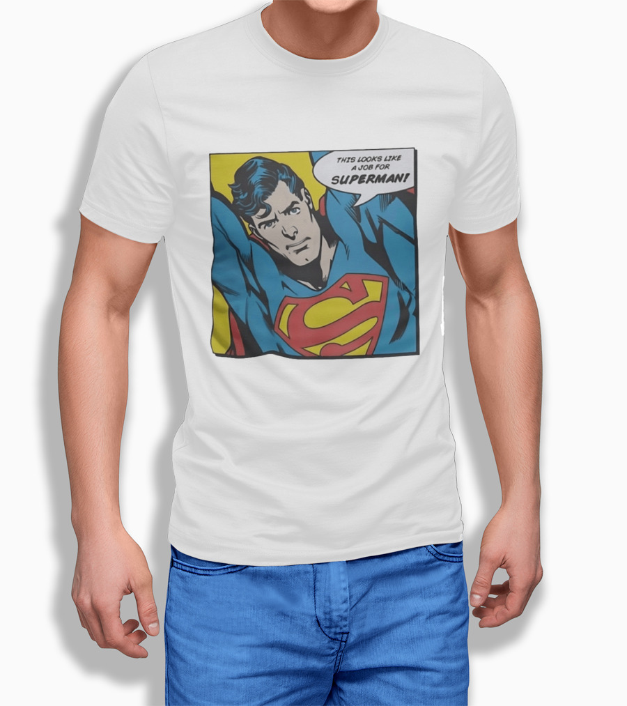 This Looks Like A Job For Superman Comic Panel Classic Superman Heroic Pose T-Shirt