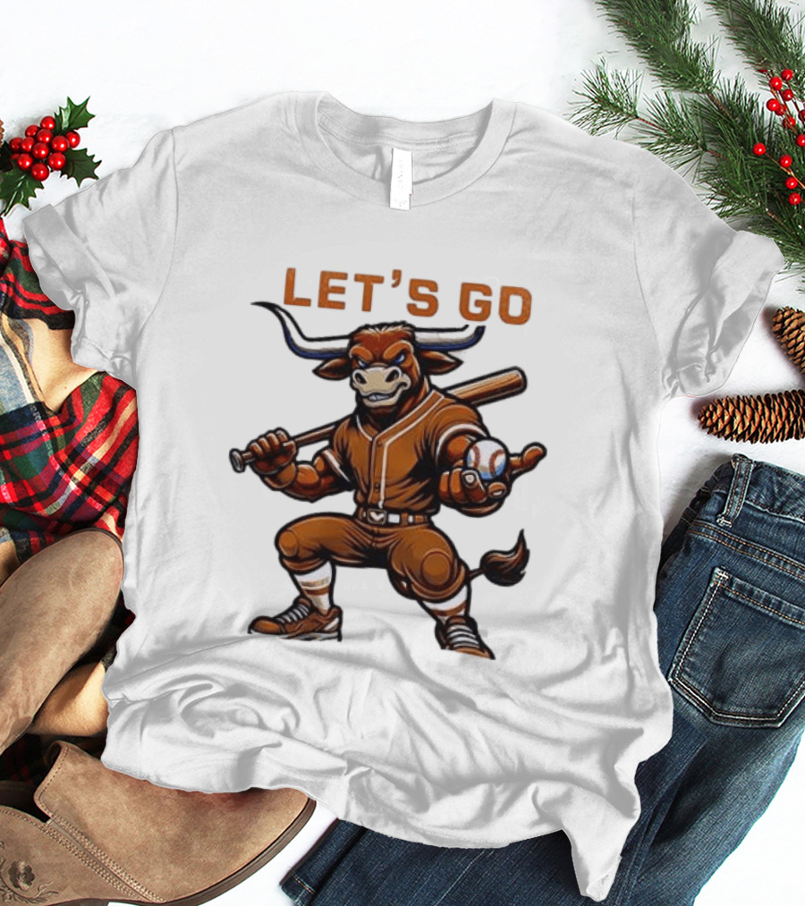 Texas Longhorns Baseball Let's Go Bull T-Shirt