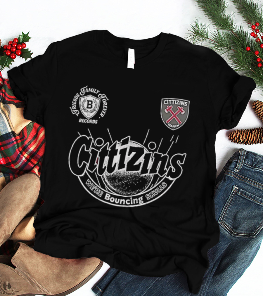 Cittizins We're Bouncing Skulls Friends Family Forever Records Football T-Shirt