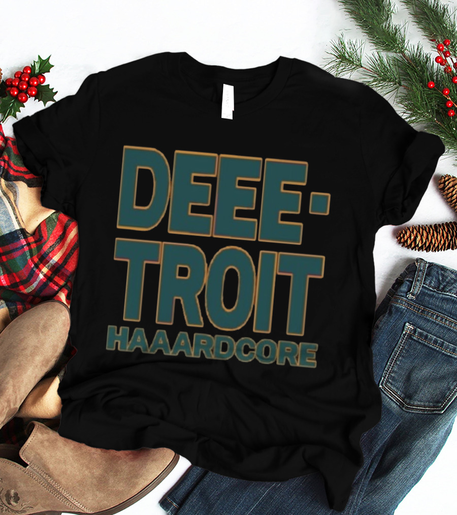 Deee Troit Haardcore Pistons T-Shirt