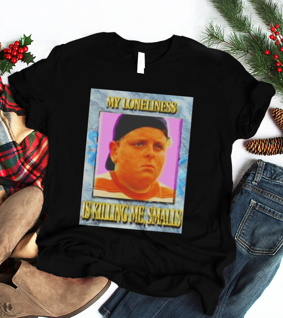 Hamilton Porter My Loneliness Is Killing Me Smalls T-Shirt