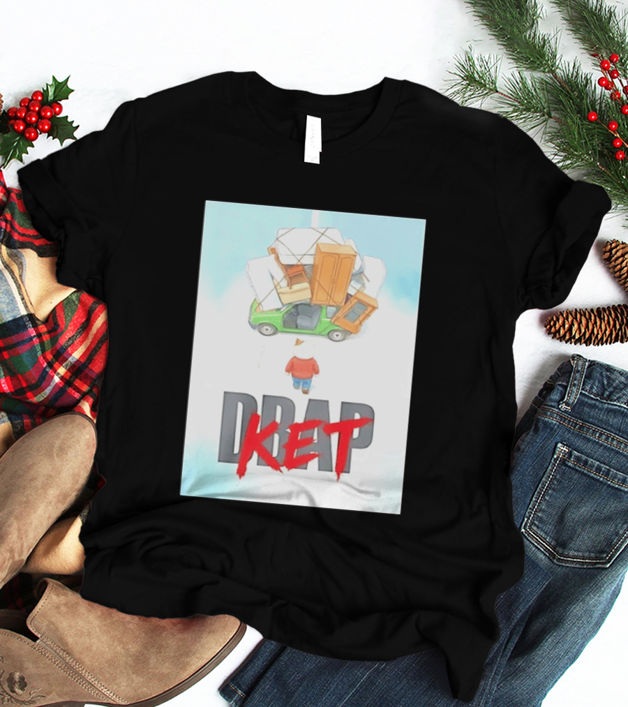 Drap Ket Cat Moving Day Car Furniture Chaos T-Shirt