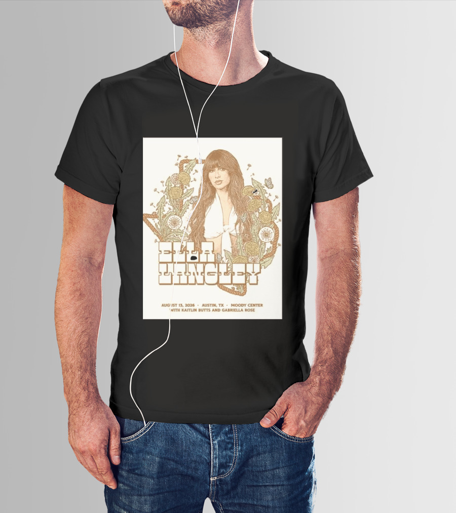 Ella Langley Moody Center Austin August 13 2026 With Kaitlin Butts And Gabriella Rose T-Shirt