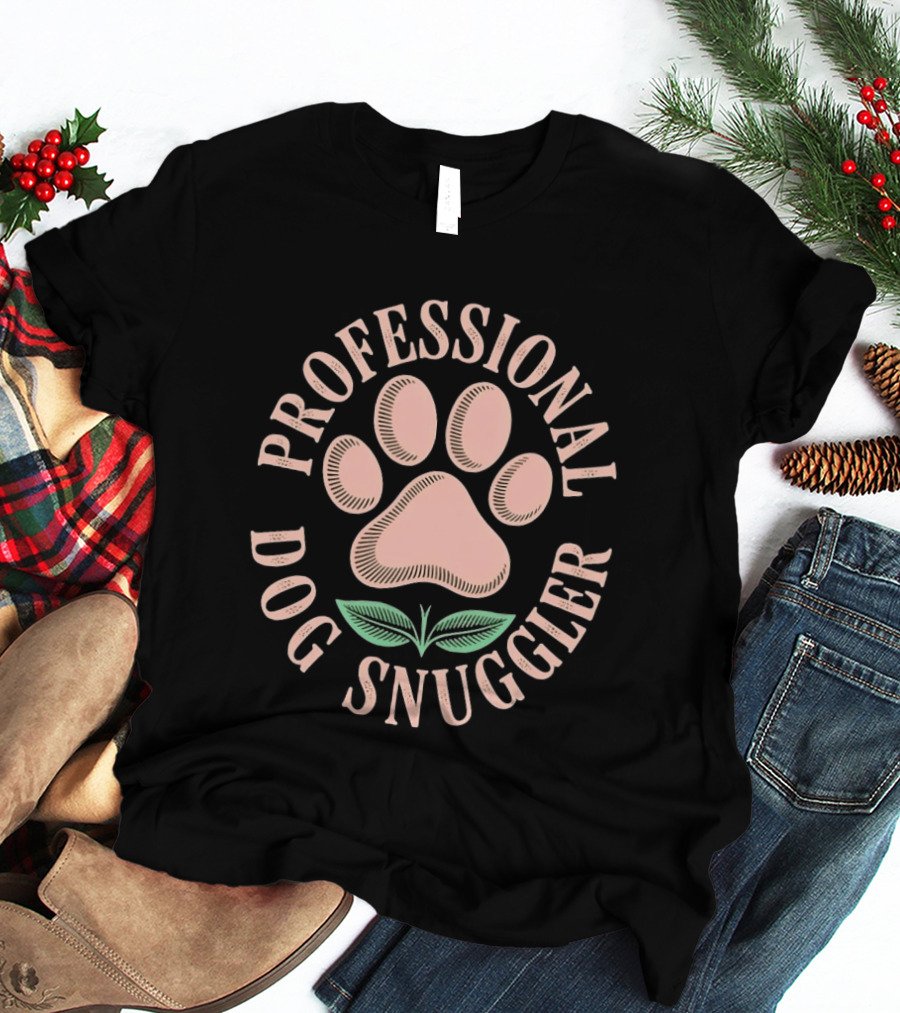 Professional Dog Snuggler Paw Print T-Shirt