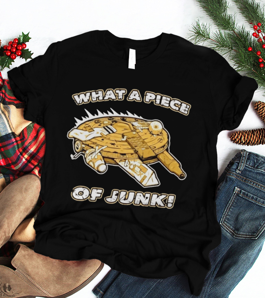 What A Piece Of Junk Trash Garbage T-Shirt