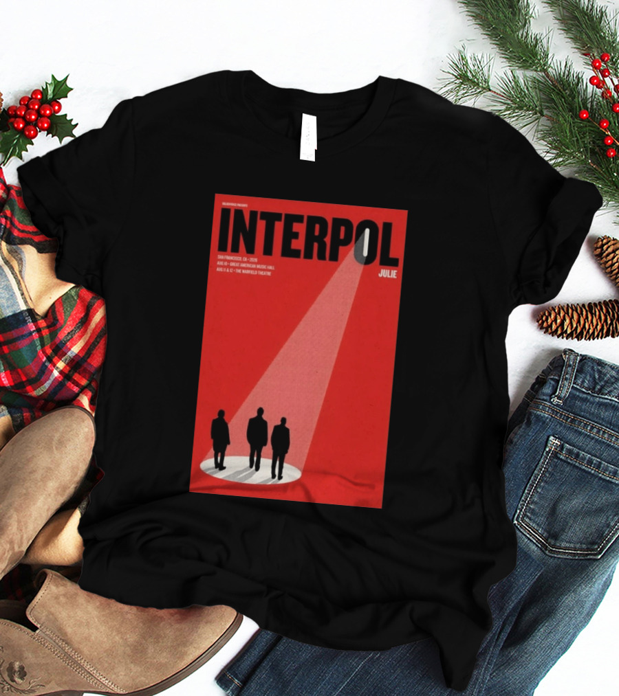Interpol San Francisco 2026 Great American Music Hall Warfield Theatre Event Julie T-Shirt