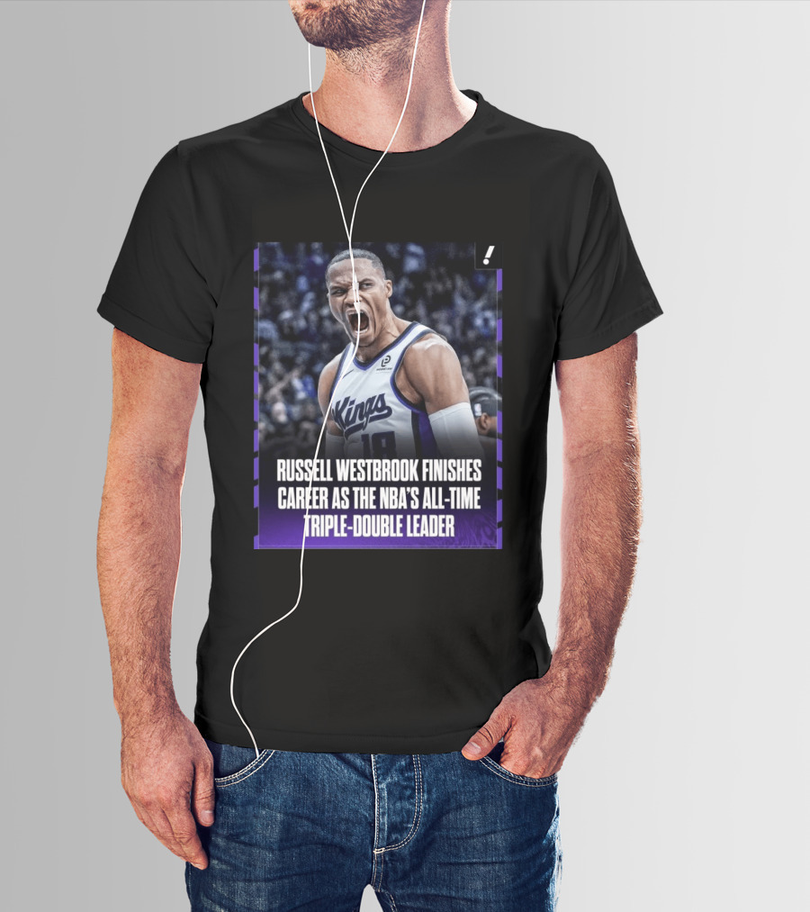 Russell Westbrook Kings NBA All Time Triple Double Leader T-Shirt