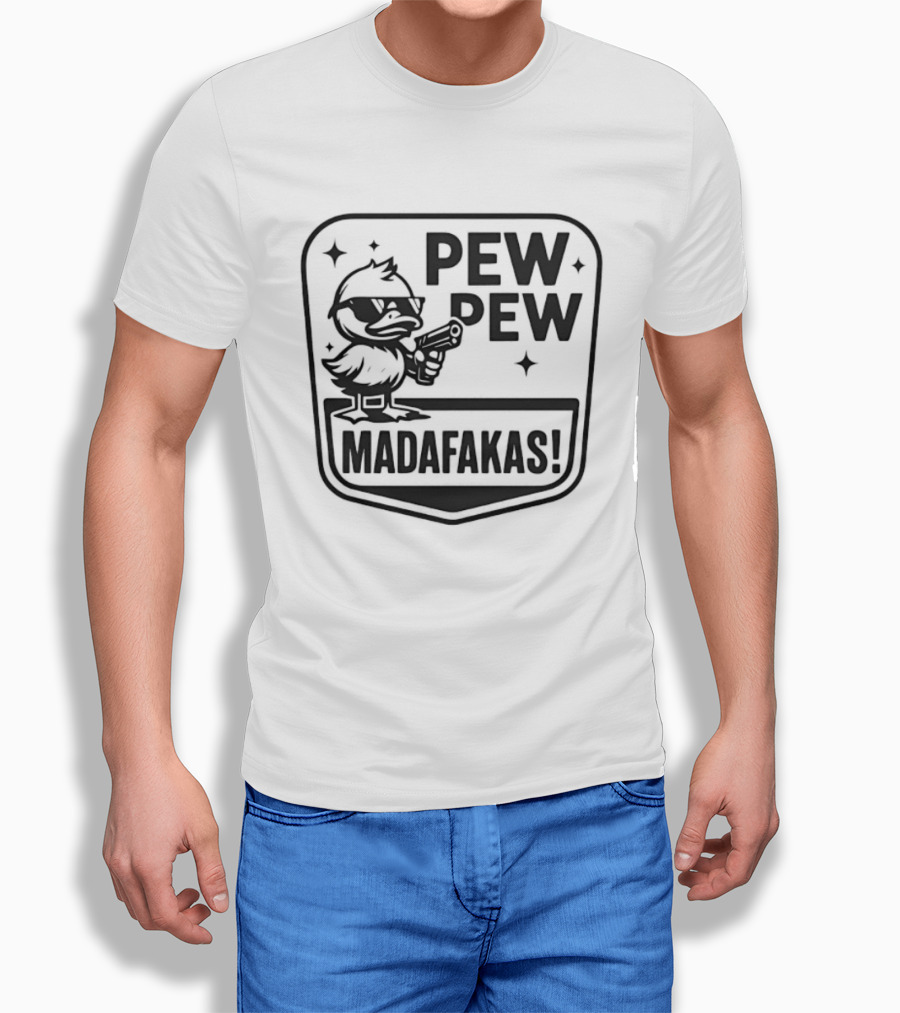 Pew Pew Madafakas Duck With Sunglasses T-Shirt