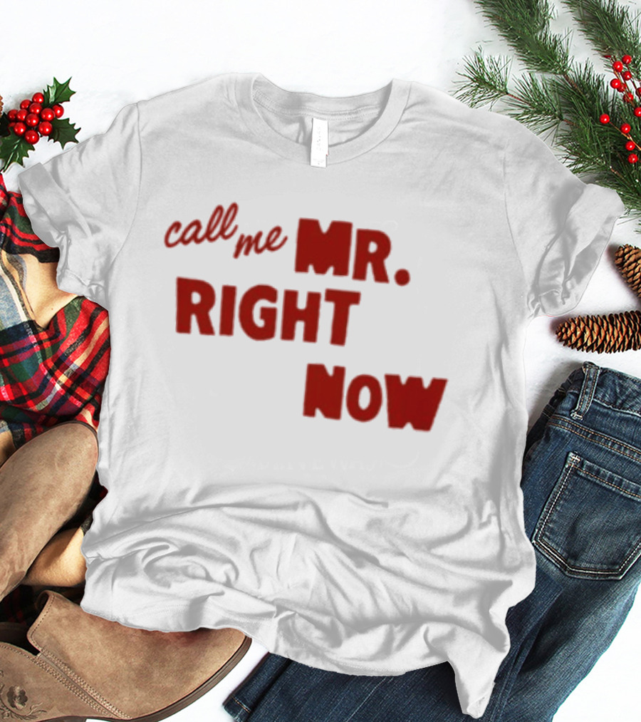 Republic Records Store Call Me Mr. Right Now T-Shirt