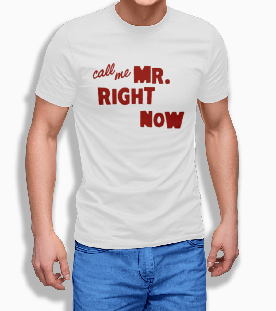 Republic Records Store Call Me Mr. Right Now T-Shirt