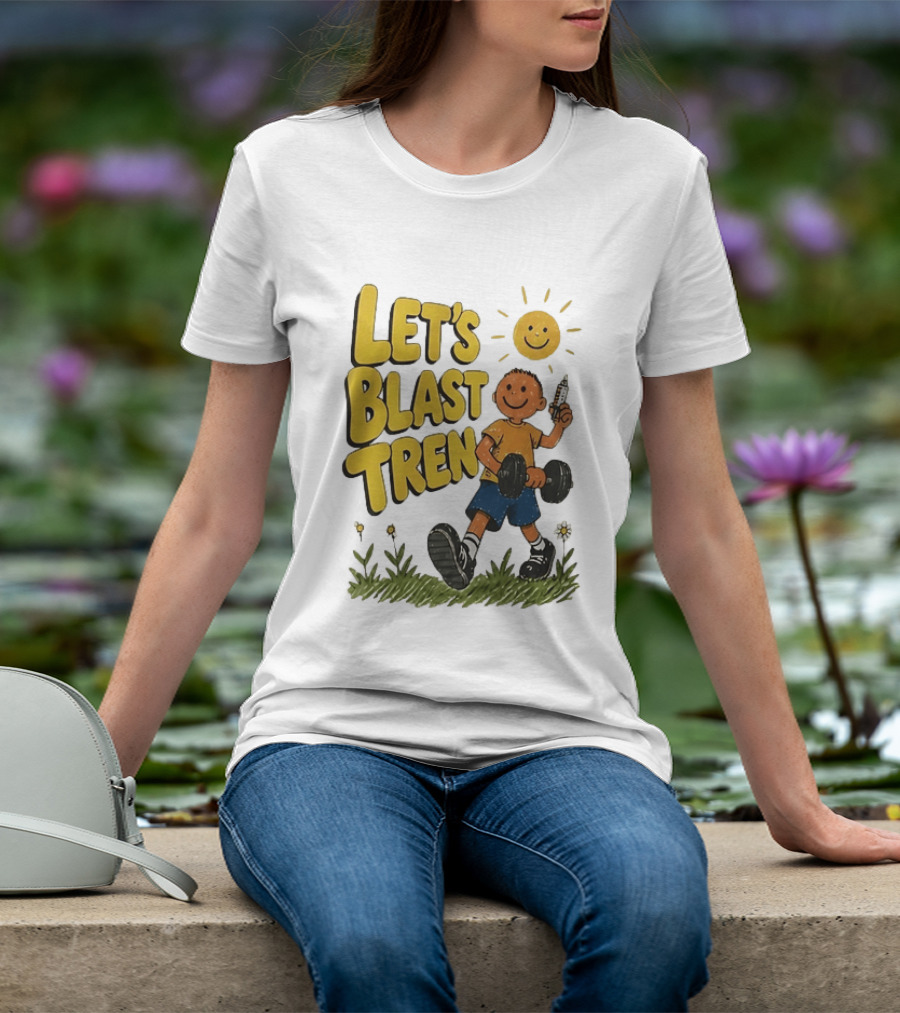 Let's Blast Tren Bodybuilding Fitness Workout Cartoon Dumbbell Sun T-Shirt