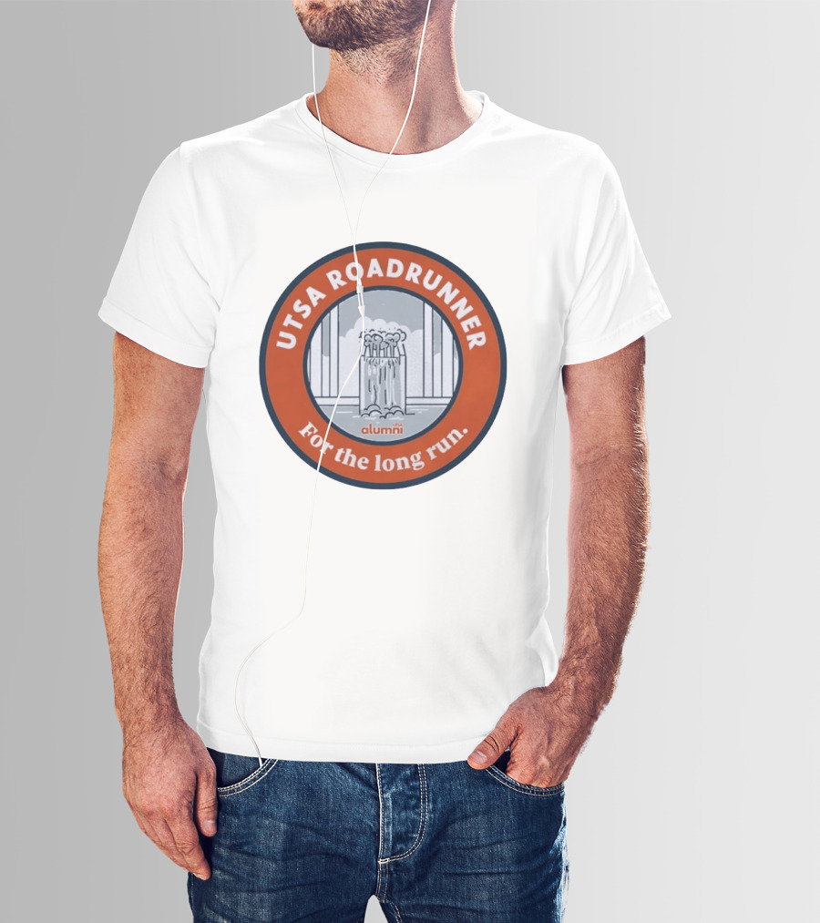 UTSA Roadrunner Alumni For The Long Run T-Shirt