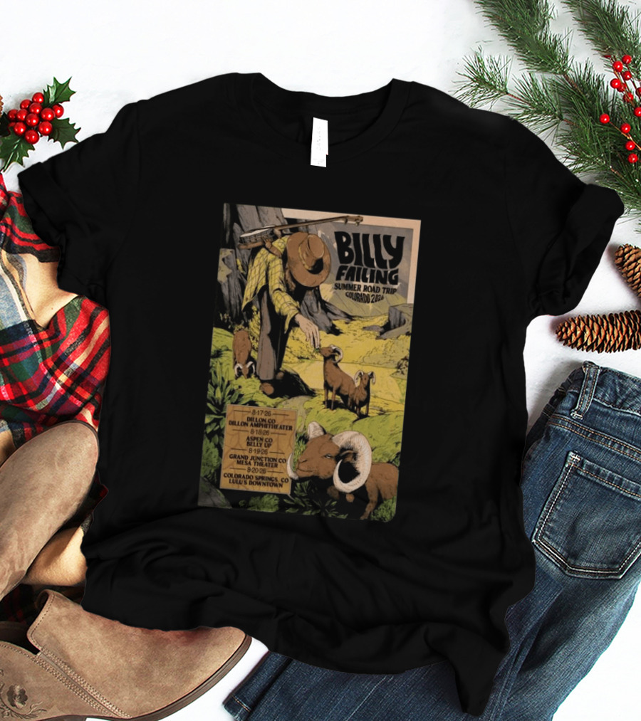 Billy Failing Summer Road Trip Colorado 2026 Grand Junction Lulu's Downtown Meadow Park Theater Dillon Amphitheater T-Shirt