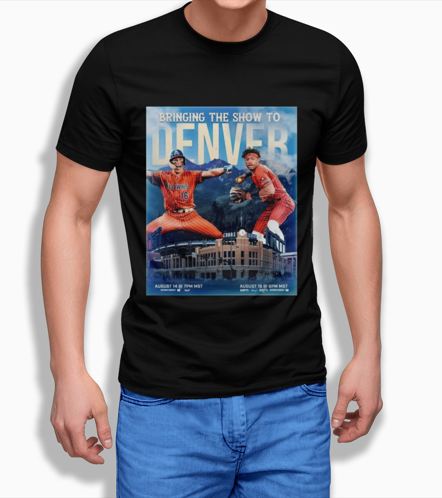 Bringing The Show To Denver August 14 15 Coors Field Clowns Baseball Event T-Shirt