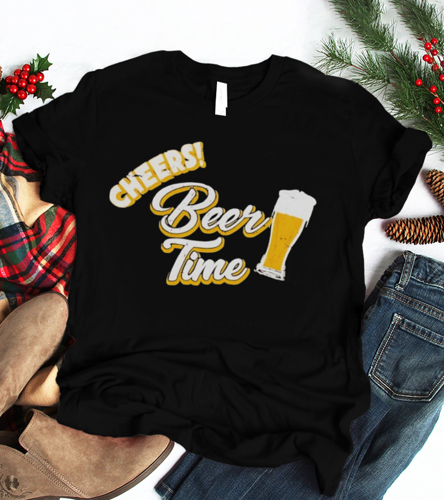 Cheers Beer Time Distressed Alcohol Drinking T-Shirt