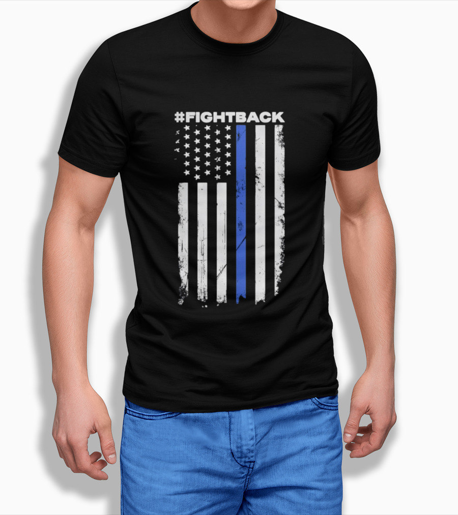 #Fightback Distressed Thin Blue Line American Flag T-Shirt