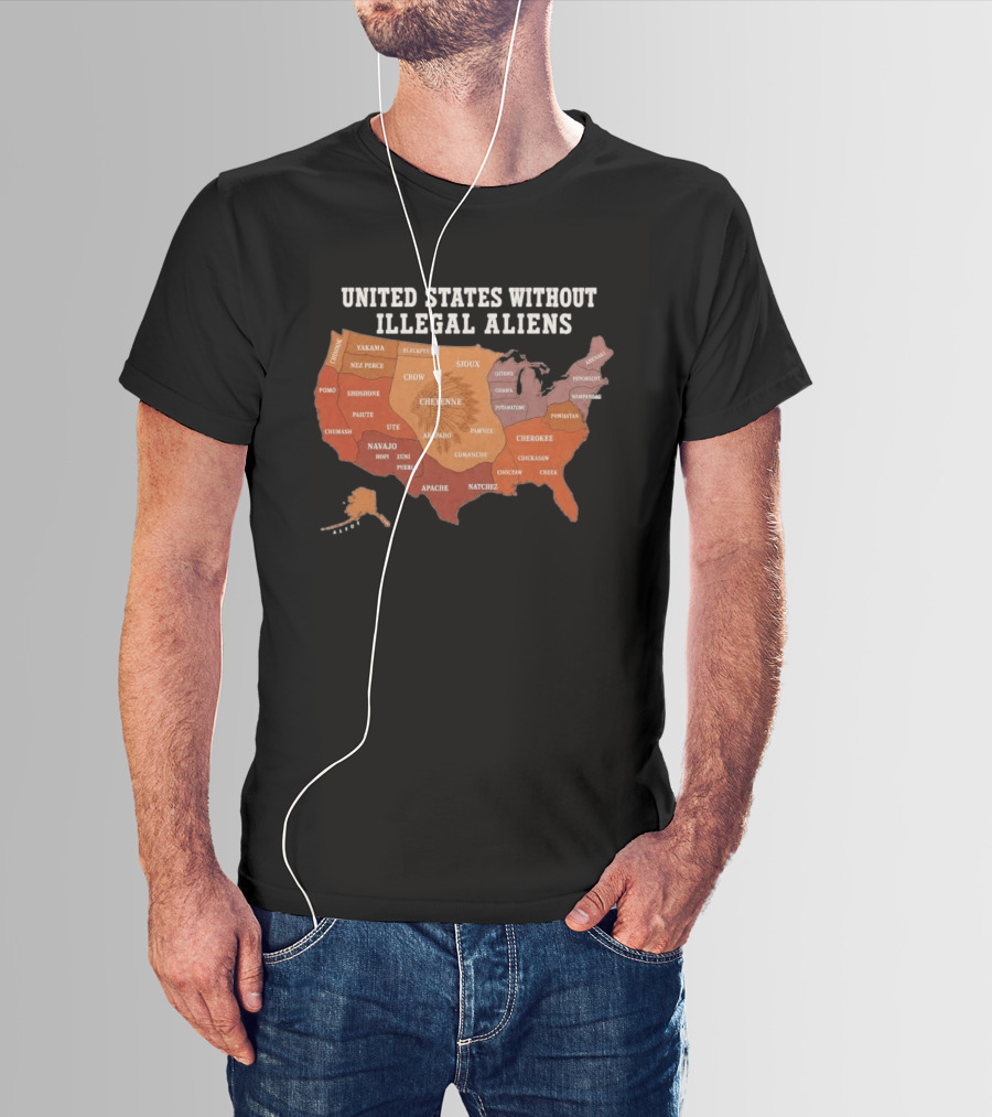 United States Without Illegal Aliens Native Americans Tribal Map T-Shirt