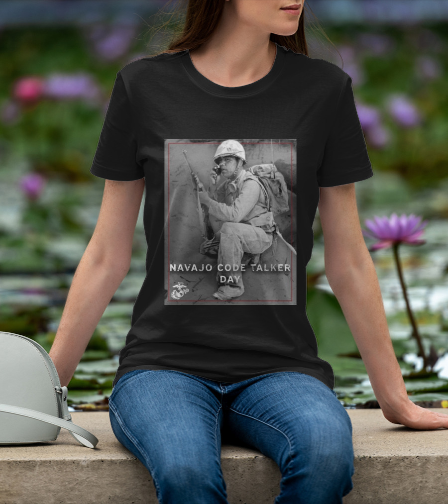 Navajo Code Talker Day Marine Corps T-Shirt