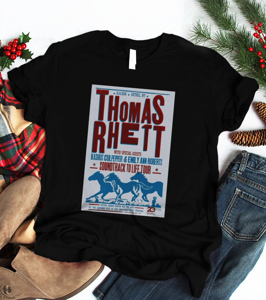 Thomas Rhett Bethel NY 2026 Soundtrack To Life Tour Kashus Culpepper Emily Ann Roberts T-Shirt