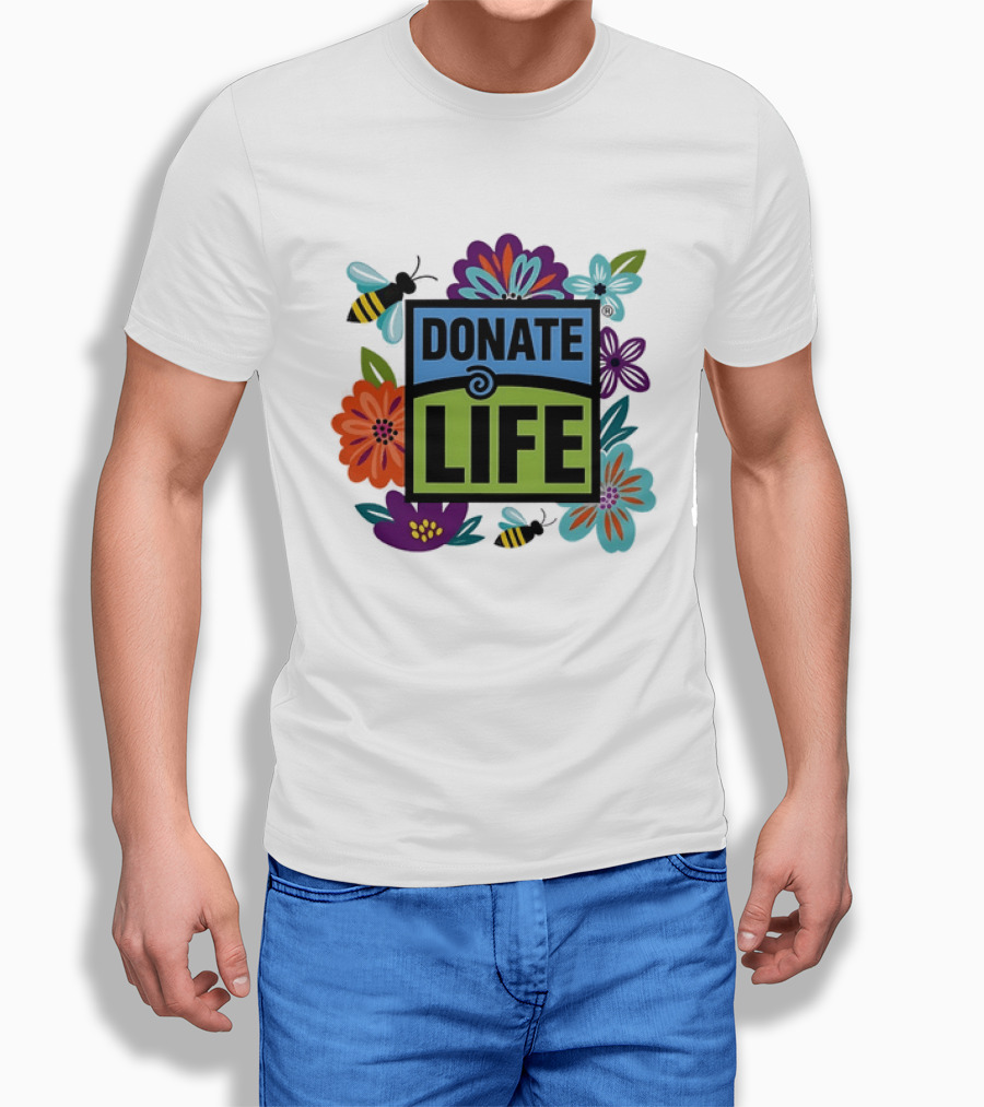 Donate Life Floral Bee Awareness Organ Donation Colorful Flowers T-Shirt