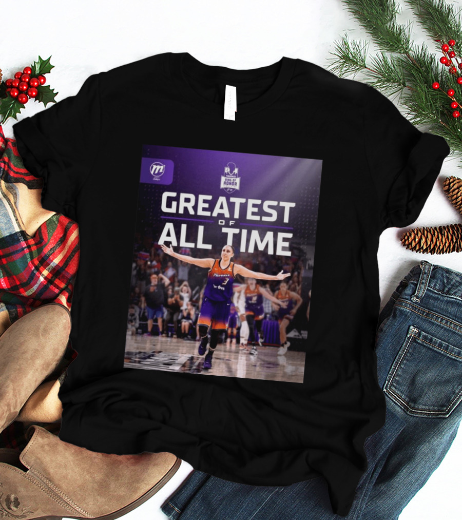 Diana Taurasi Phoenix Mercury Ring Of Honor Greatest Of All Time T-Shirt