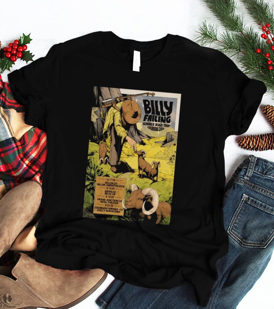 Billy Failing Summer Road Trip Colorado 2026 Dillon Amphitheater Belly Up Mesa Theater Lulu's Downtown T-Shirt
