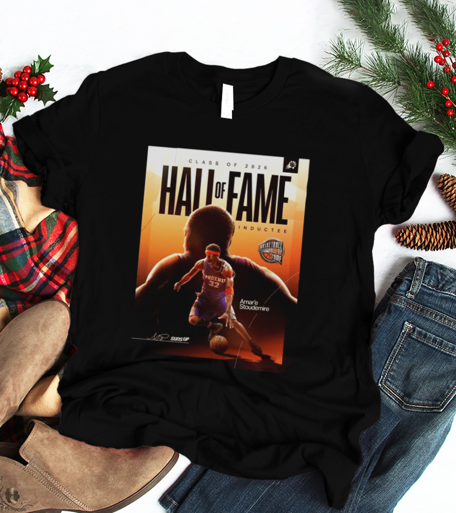 Class Of 2026 Hall Of Fame Inductee Amar'e Stoudemire Phoenix Suns Basketball T-Shirt