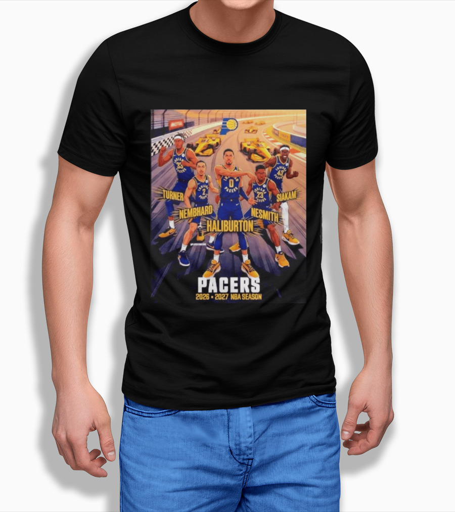 Pacers 2026 2027 NBA Season Haliburton Siakam Turner Nembhard Nesmith Indy Racing T-Shirt