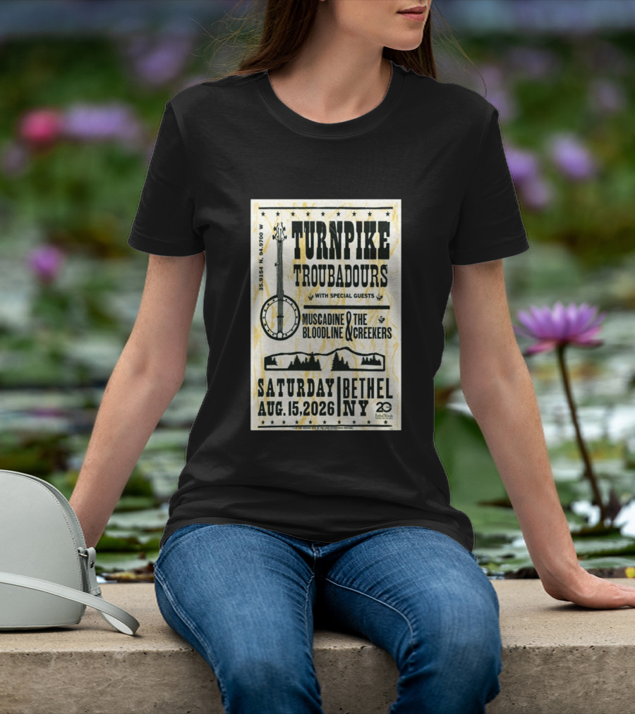 Turnpike Troubadours Bethel Woods 2026 With Muscadine Bloodline The Creekers August 15 Concert T-Shirt