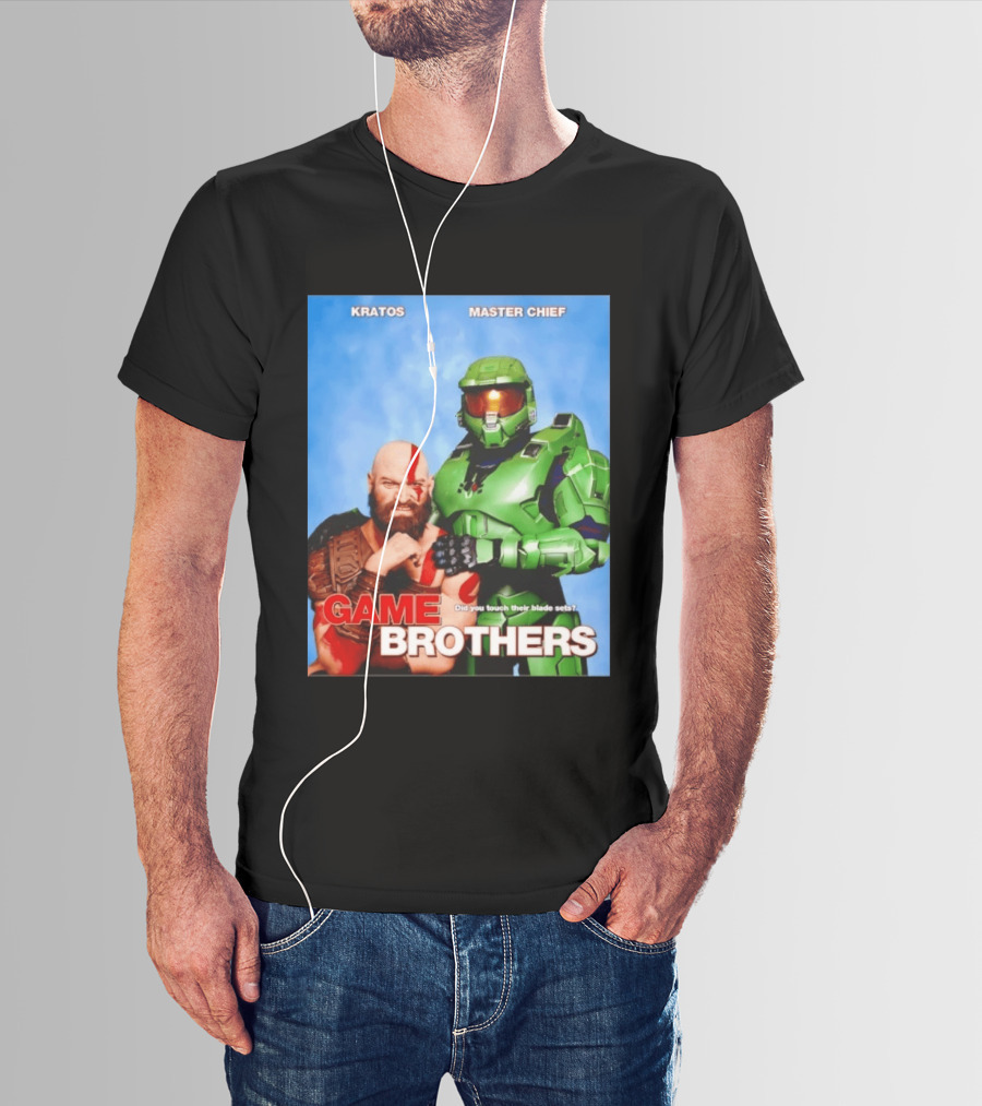 Kratos Master Chief Game Brothers Did You Touch Their Blade Sets T-Shirt