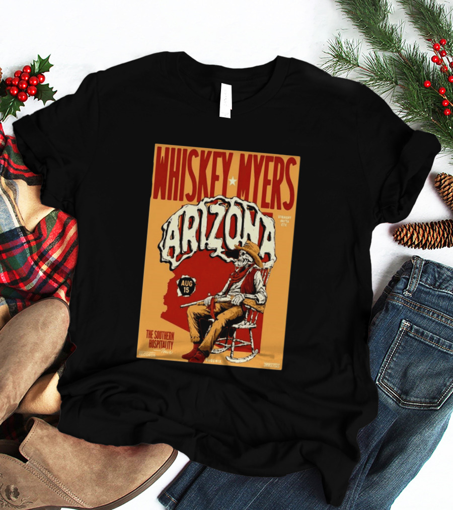 Whiskey Myers Arizona Aug 15 The Southern Hospitality Tour Phoenix 2026 T-Shirt