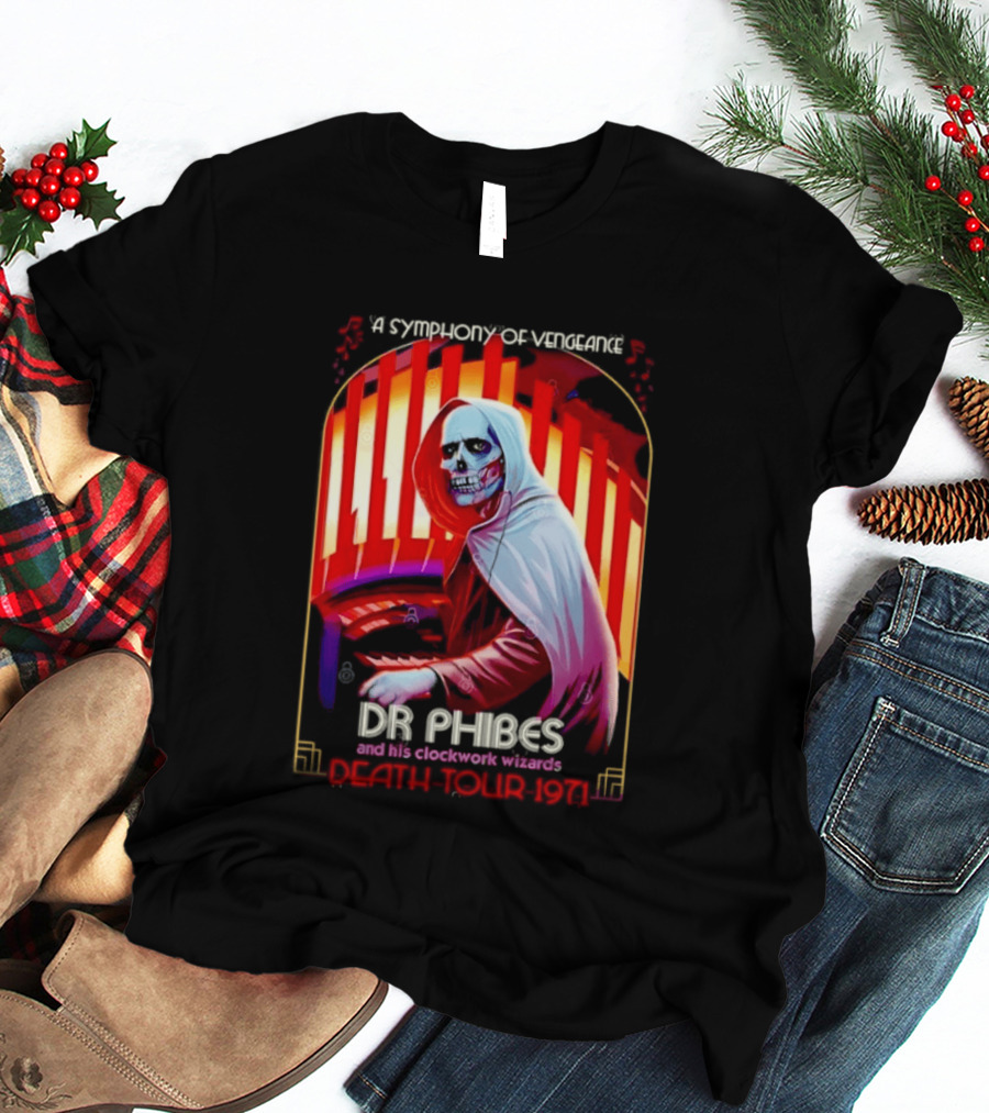 Dr Phibes And His Work Wizards A Symphony Of Vengeance Death Tour 1971 T-Shirt