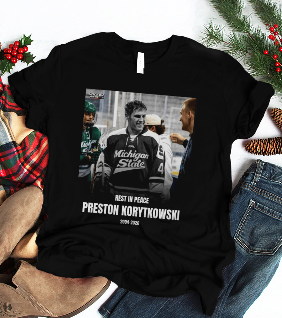 Rest In Peace Preston Korytkowski 2004 2026 Michigan State Hockey T-Shirt