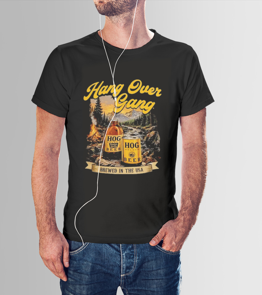 Hang Over Gang Hog Golden Beer Brewed In The USA Scenic Mountain T-Shirt