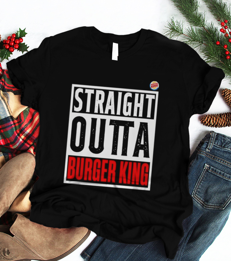 Straight Outta Burger King Fast Food Mockup T-Shirt