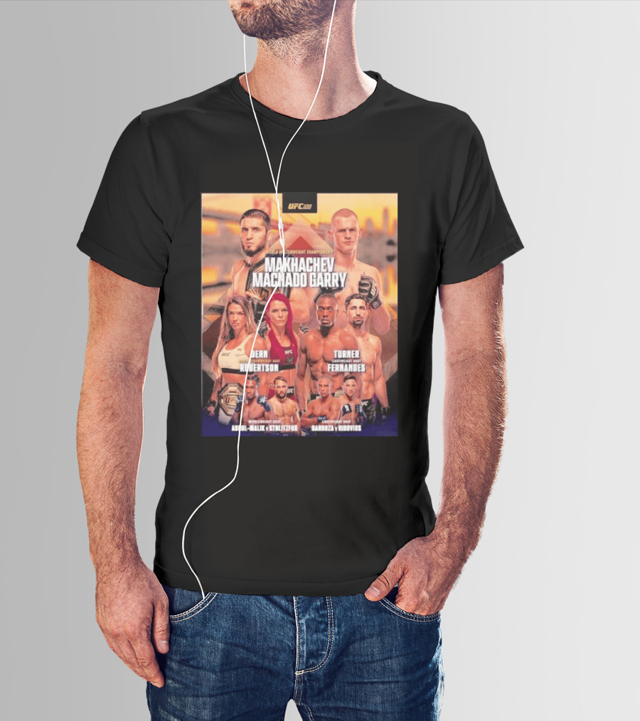UFC 330 Welterweight Championship Makhachev Vs Machado Garry Dern Vs Robertson Turner Vs Fernandes T-Shirt