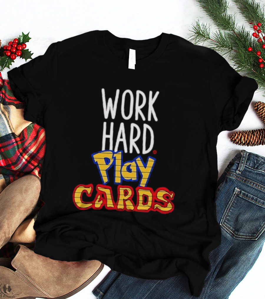 Work Hard Play Cards Retro Style Card Games Fun T-Shirt
