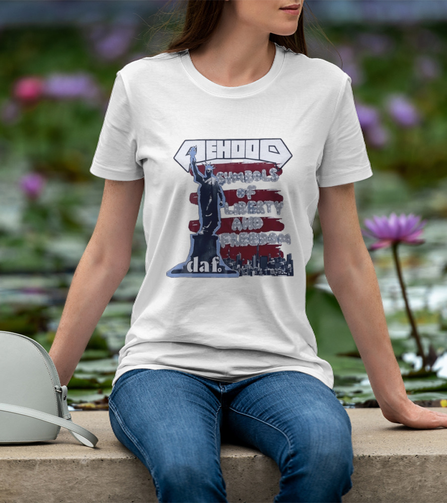 Mehood Symbols Of Liberty And Freedom Statue Of Liberty Daf T-Shirt