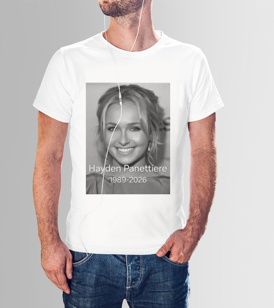 Rip Hayden Panettiere 1989 2026 T-Shirt