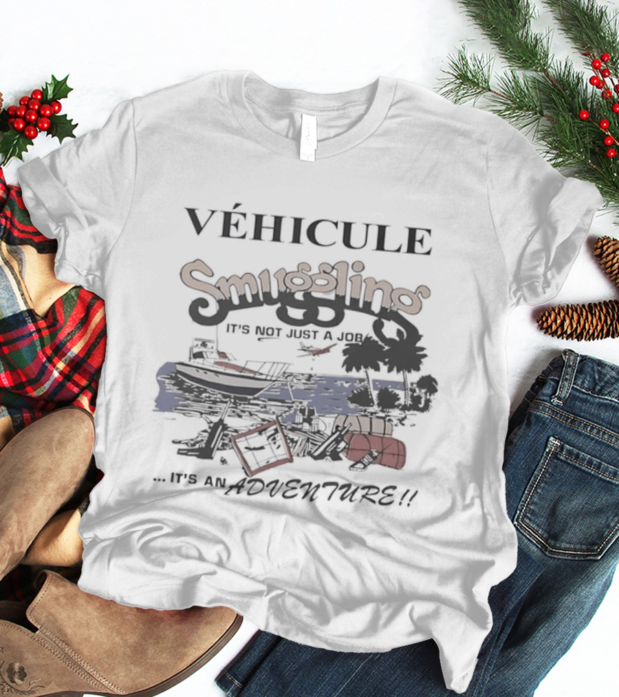 Véhicule S Gling It's Not Just A Job It's An Adventure With Boats And Palm Trees T-Shirt