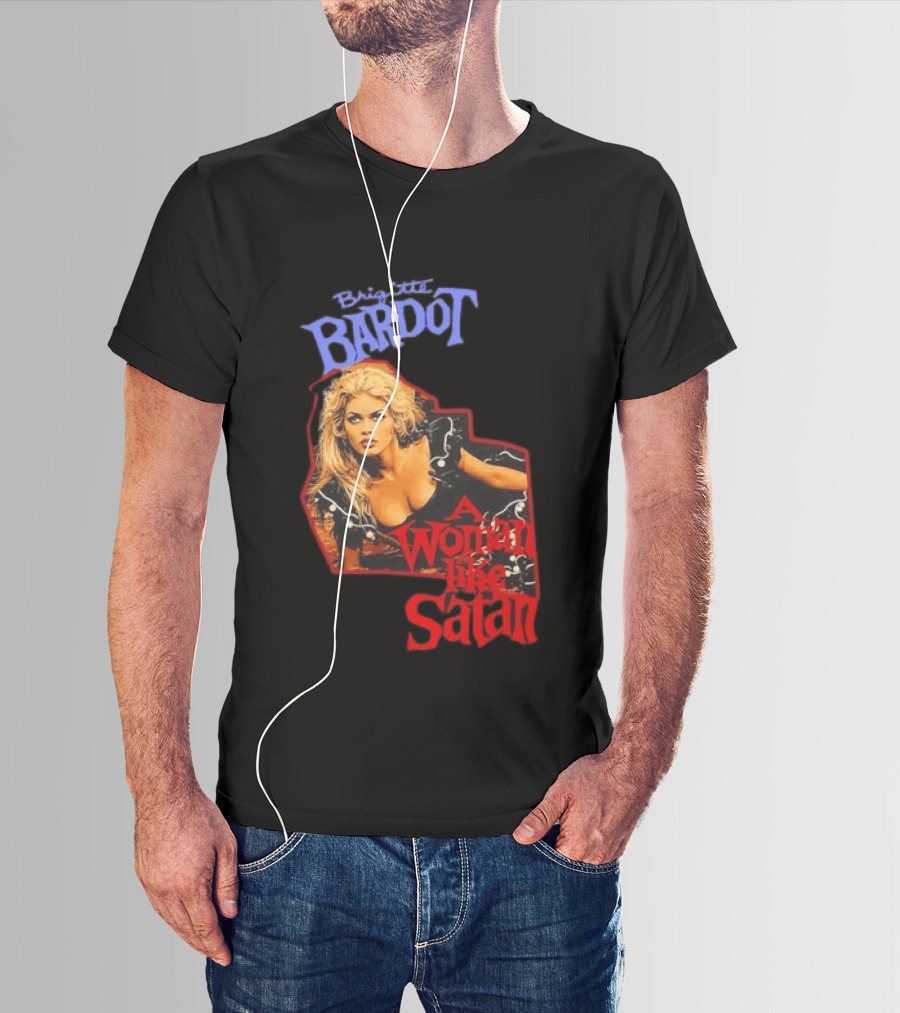 Brigitte Bardot A Woman Like Satan T-Shirt