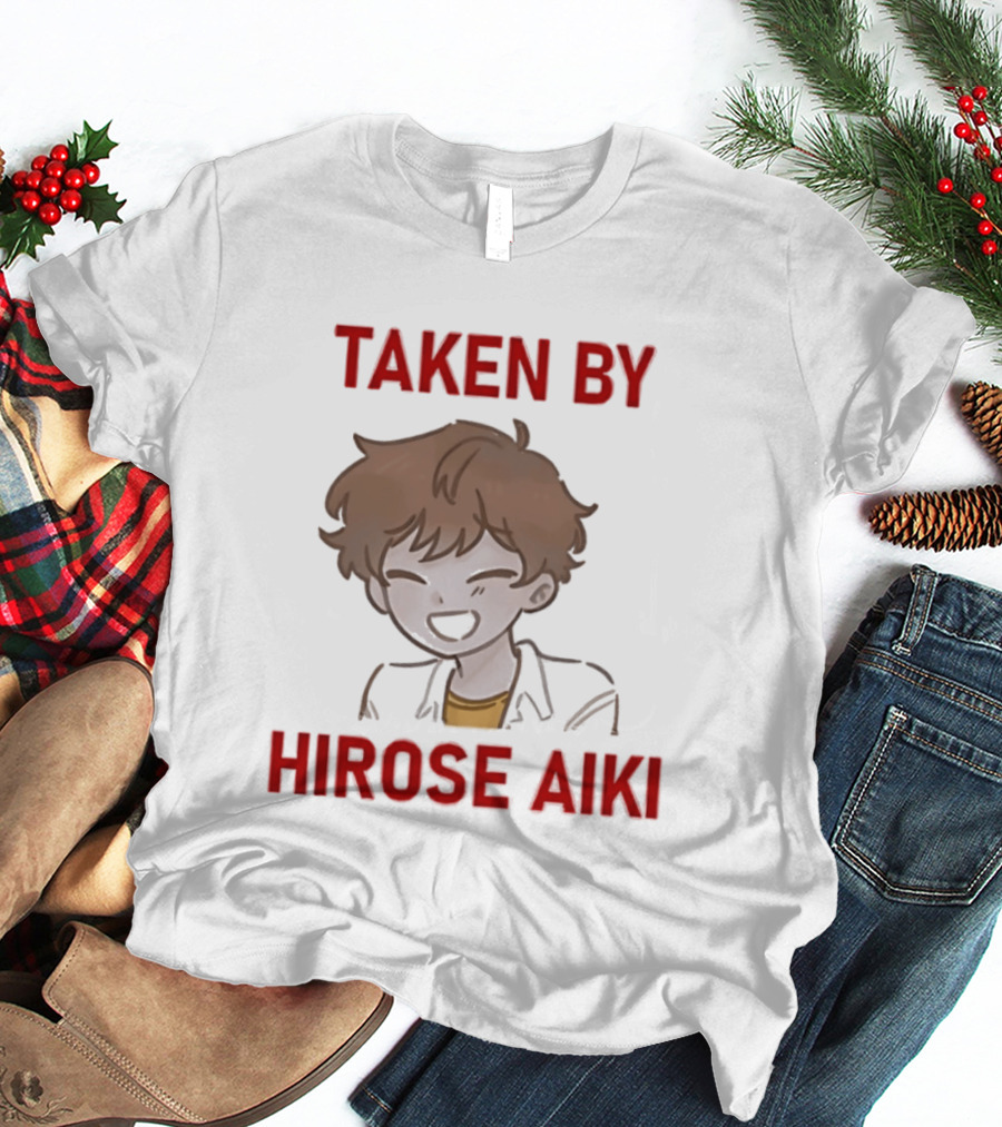 TAKEN BY HIROSE AIKI Anime T-Shirt