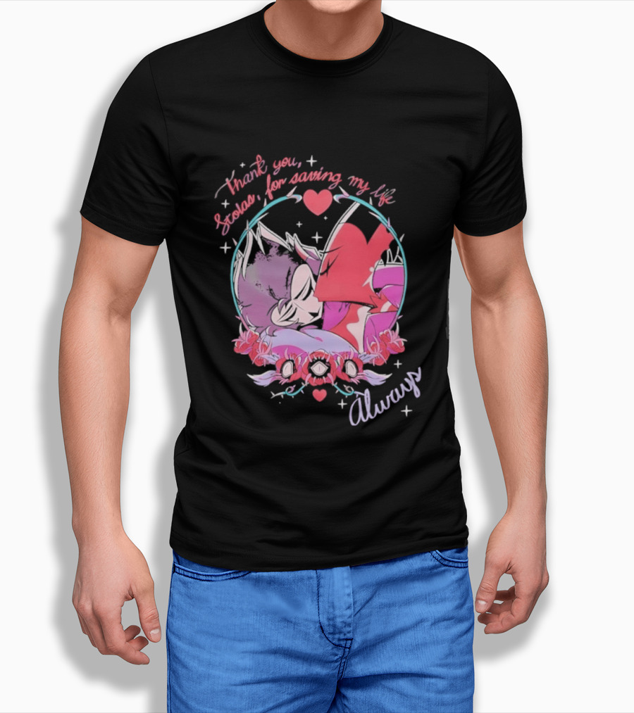 Thank You Stolas For Saving My Life Always Heart T-Shirt