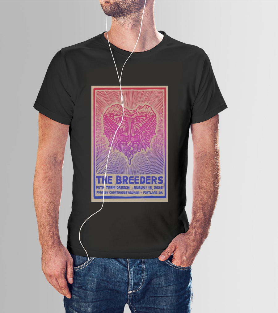 The Breeders With Team Dresch August 18 2026 Pioneer Courthouse Square Portland OR T-Shirt