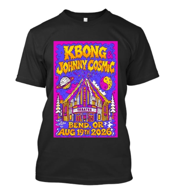 KBong Johnny Cosmic Bend OR August 19th 2026 Volcanic Theatre Concert T-Shirt