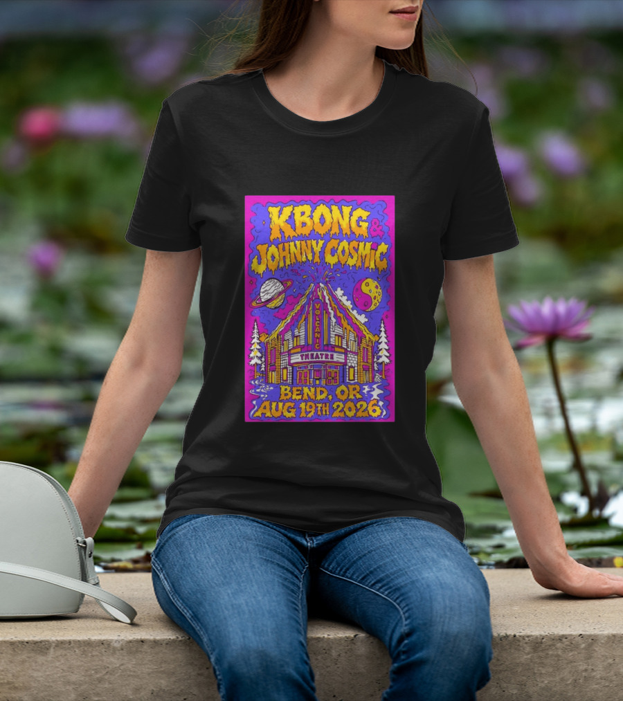 KBong Johnny Cosmic Bend OR August 19th 2026 Volcanic Theatre Concert T-Shirt