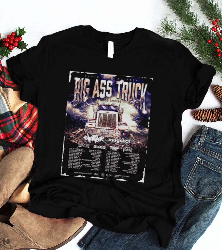 Big Ass Truck Inland Empire North America 2026 T-Shirt