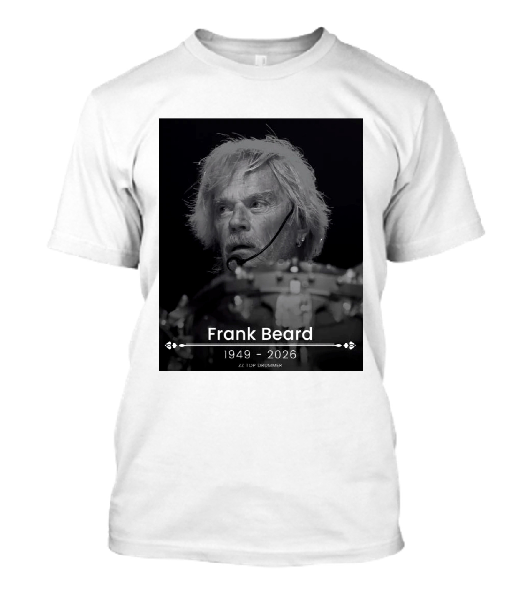 ZZ Top Drummer Frank Beard 1949 2026 Memoriam T-Shirt