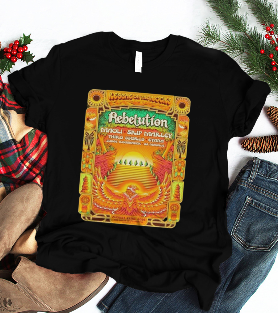 Rebelution Reggae On The Rocks 2026 Maoli Skip Marley Third World Etana August 22nd T-Shirt